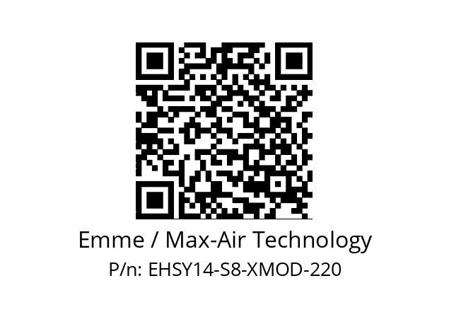   Emme / Max-Air Technology EHSY14-S8-XMOD-220