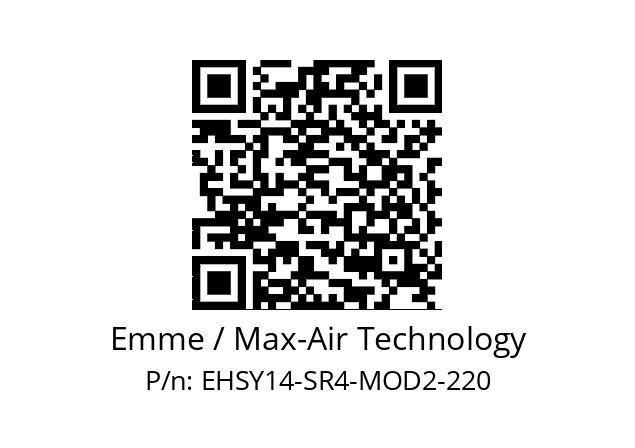   Emme / Max-Air Technology EHSY14-SR4-MOD2-220