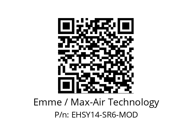   Emme / Max-Air Technology EHSY14-SR6-MOD