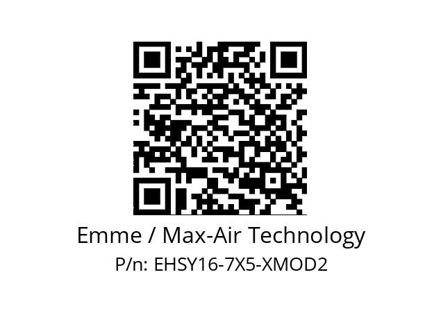   Emme / Max-Air Technology EHSY16-7X5-XMOD2