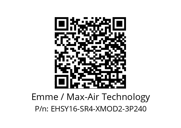   Emme / Max-Air Technology EHSY16-SR4-XMOD2-3P240