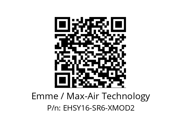   Emme / Max-Air Technology EHSY16-SR6-XMOD2