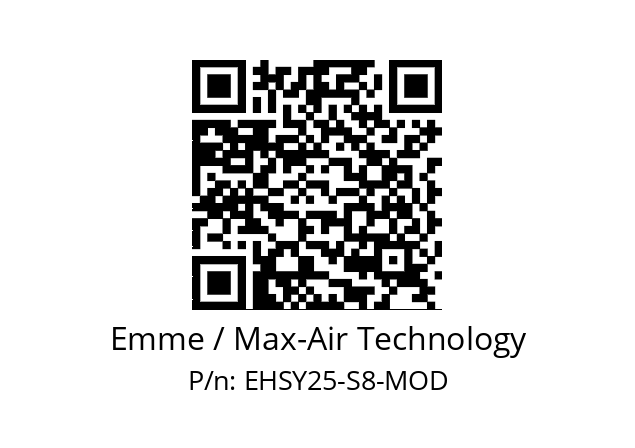   Emme / Max-Air Technology EHSY25-S8-MOD