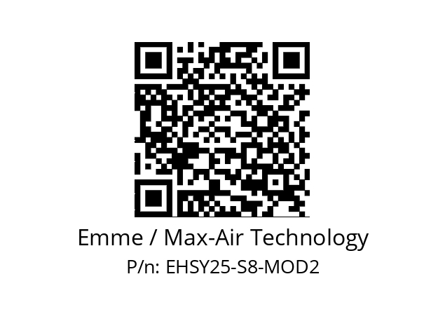   Emme / Max-Air Technology EHSY25-S8-MOD2