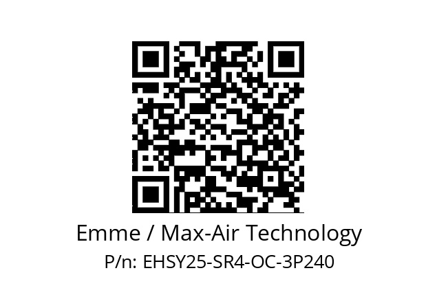   Emme / Max-Air Technology EHSY25-SR4-OC-3P240