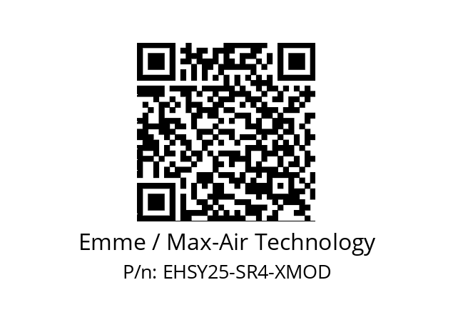   Emme / Max-Air Technology EHSY25-SR4-XMOD