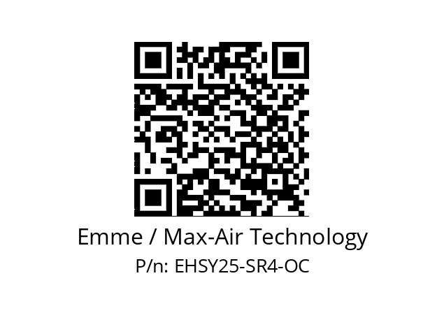   Emme / Max-Air Technology EHSY25-SR4-OC