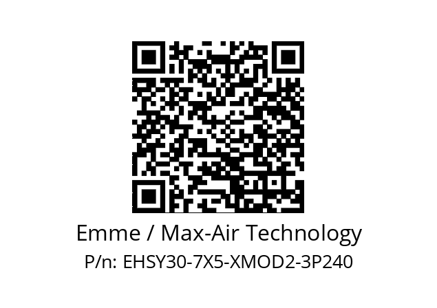   Emme / Max-Air Technology EHSY30-7X5-XMOD2-3P240