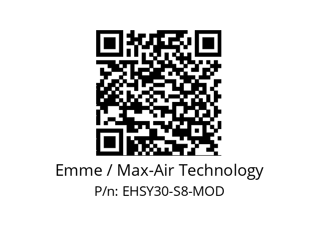   Emme / Max-Air Technology EHSY30-S8-MOD