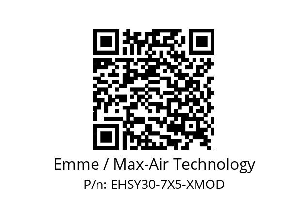   Emme / Max-Air Technology EHSY30-7X5-XMOD