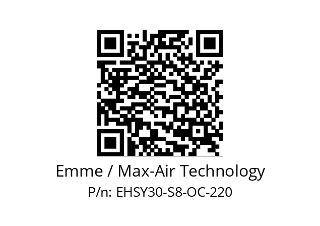   Emme / Max-Air Technology EHSY30-S8-OC-220