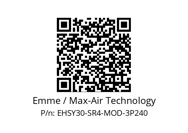   Emme / Max-Air Technology EHSY30-SR4-MOD-3P240