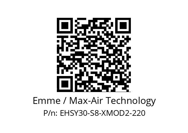   Emme / Max-Air Technology EHSY30-S8-XMOD2-220