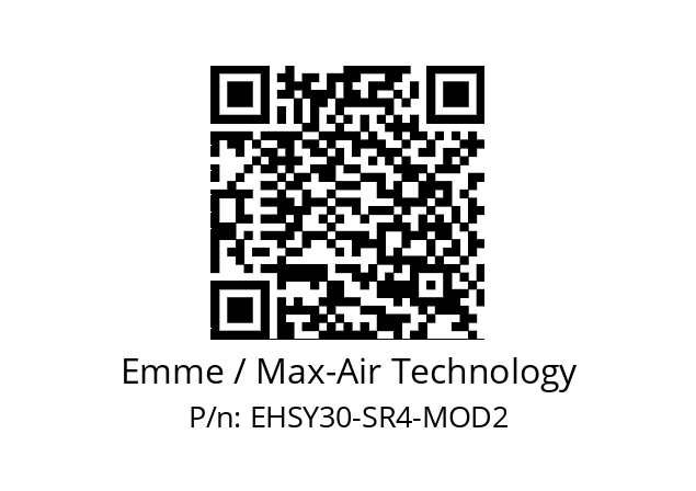   Emme / Max-Air Technology EHSY30-SR4-MOD2