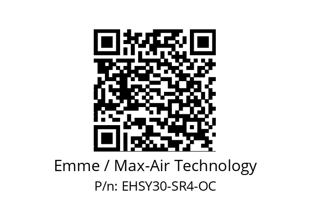   Emme / Max-Air Technology EHSY30-SR4-OC