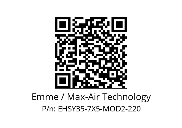   Emme / Max-Air Technology EHSY35-7X5-MOD2-220