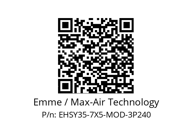   Emme / Max-Air Technology EHSY35-7X5-MOD-3P240