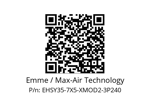   Emme / Max-Air Technology EHSY35-7X5-XMOD2-3P240