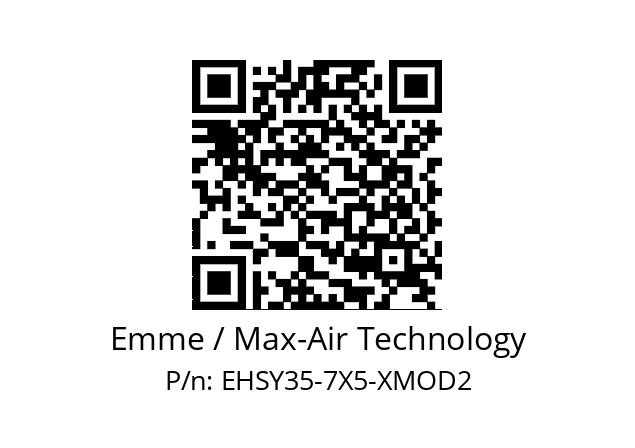   Emme / Max-Air Technology EHSY35-7X5-XMOD2