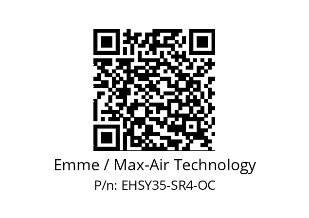   Emme / Max-Air Technology EHSY35-SR4-OC