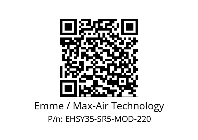   Emme / Max-Air Technology EHSY35-SR5-MOD-220