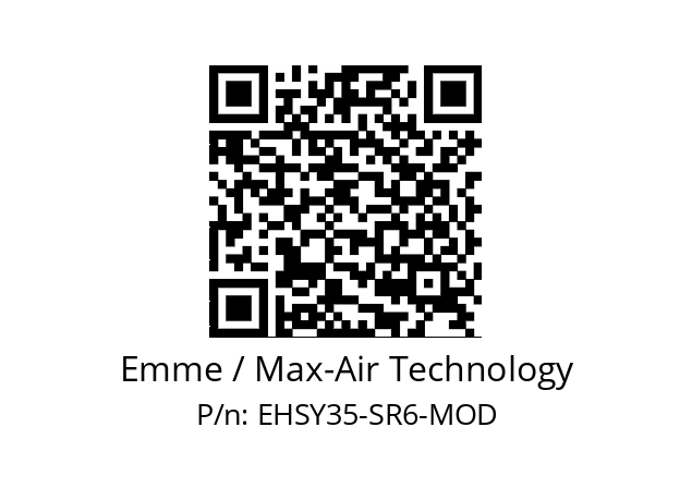   Emme / Max-Air Technology EHSY35-SR6-MOD