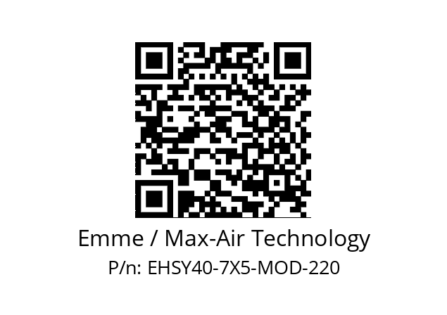   Emme / Max-Air Technology EHSY40-7X5-MOD-220