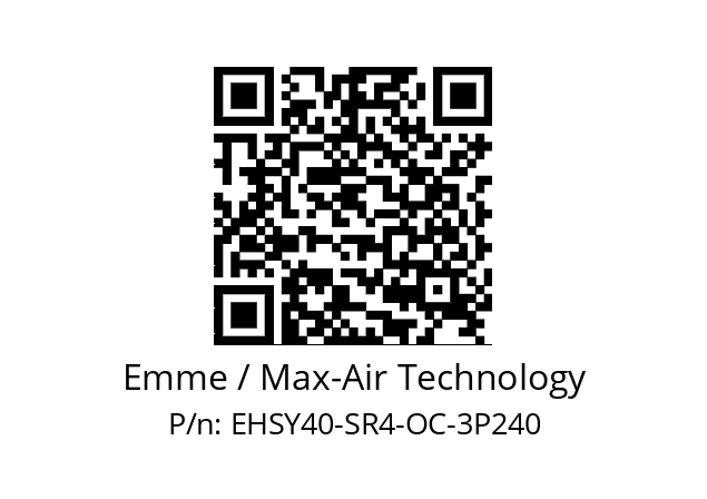   Emme / Max-Air Technology EHSY40-SR4-OC-3P240