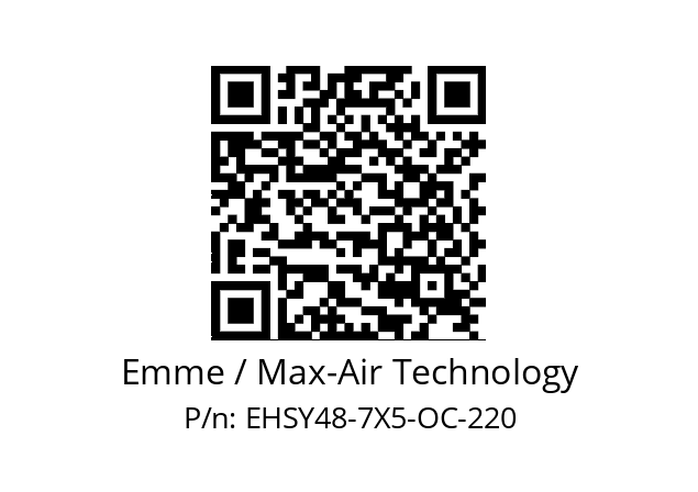   Emme / Max-Air Technology EHSY48-7X5-OC-220