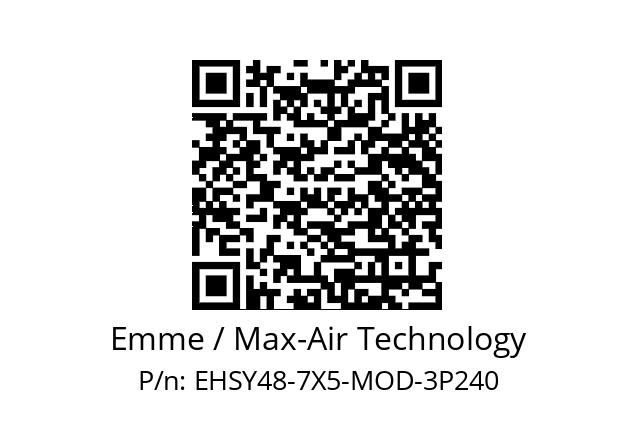   Emme / Max-Air Technology EHSY48-7X5-MOD-3P240