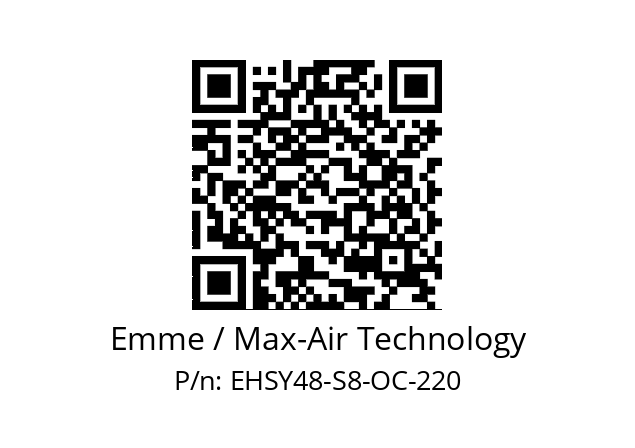   Emme / Max-Air Technology EHSY48-S8-OC-220