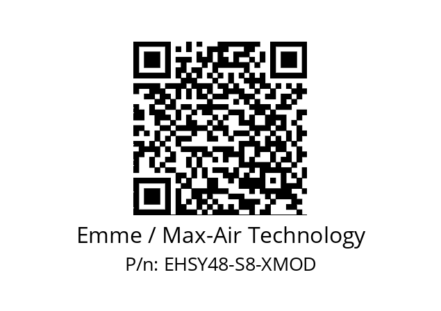   Emme / Max-Air Technology EHSY48-S8-XMOD