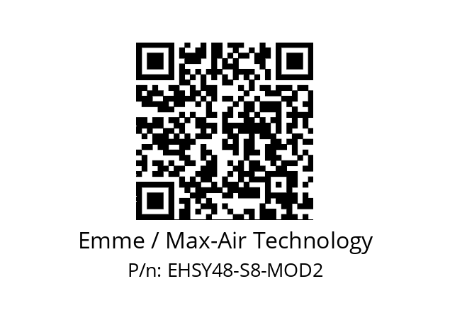   Emme / Max-Air Technology EHSY48-S8-MOD2