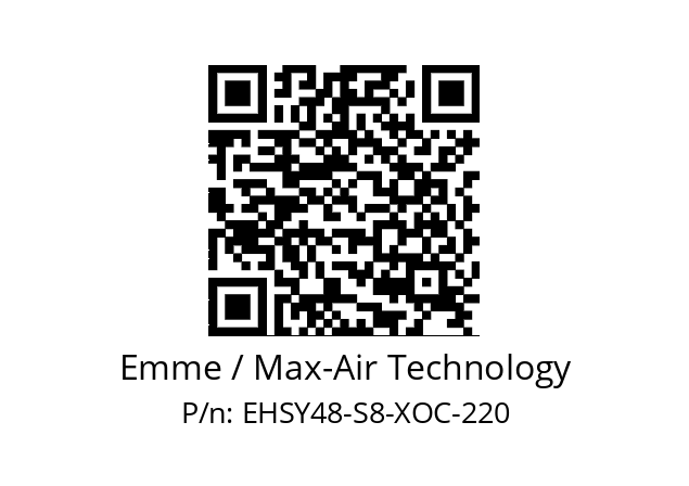   Emme / Max-Air Technology EHSY48-S8-XOC-220