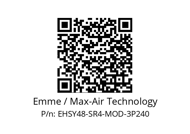   Emme / Max-Air Technology EHSY48-SR4-MOD-3P240