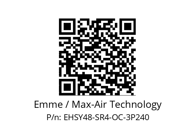   Emme / Max-Air Technology EHSY48-SR4-OC-3P240