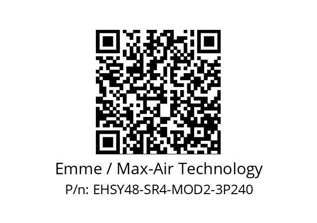   Emme / Max-Air Technology EHSY48-SR4-MOD2-3P240