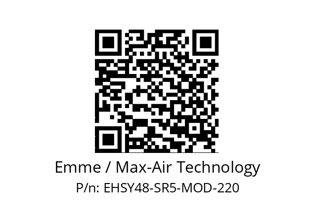   Emme / Max-Air Technology EHSY48-SR5-MOD-220