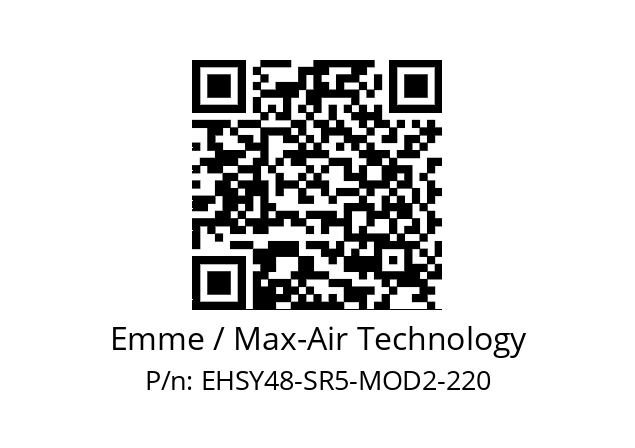   Emme / Max-Air Technology EHSY48-SR5-MOD2-220