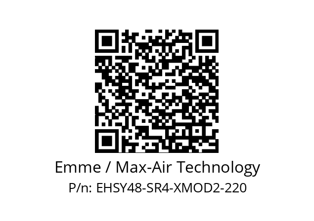   Emme / Max-Air Technology EHSY48-SR4-XMOD2-220