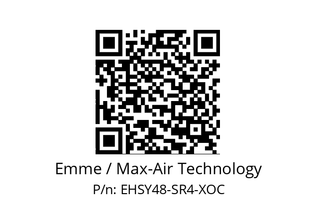   Emme / Max-Air Technology EHSY48-SR4-XOC