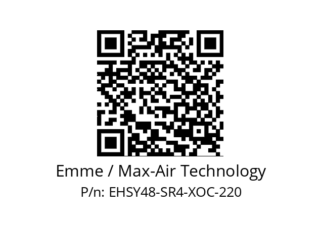   Emme / Max-Air Technology EHSY48-SR4-XOC-220