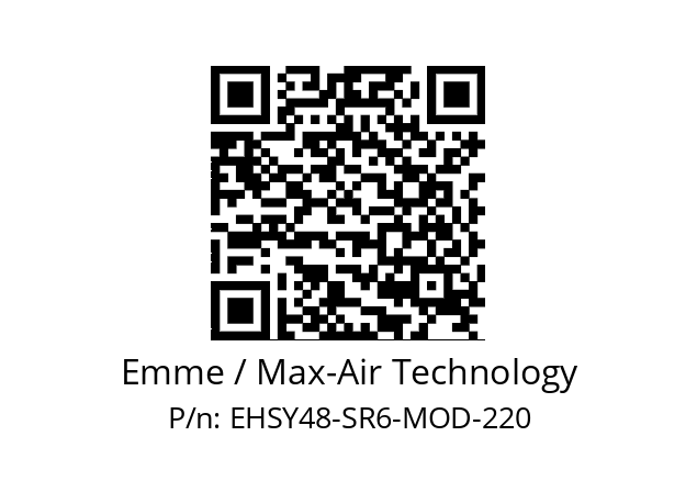   Emme / Max-Air Technology EHSY48-SR6-MOD-220