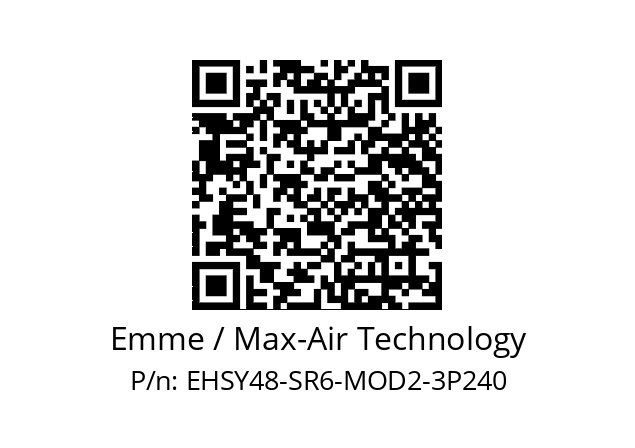   Emme / Max-Air Technology EHSY48-SR6-MOD2-3P240