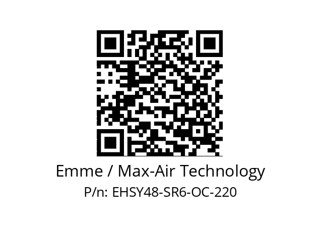   Emme / Max-Air Technology EHSY48-SR6-OC-220