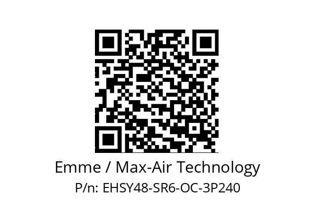   Emme / Max-Air Technology EHSY48-SR6-OC-3P240