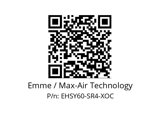   Emme / Max-Air Technology EHSY60-SR4-XOC