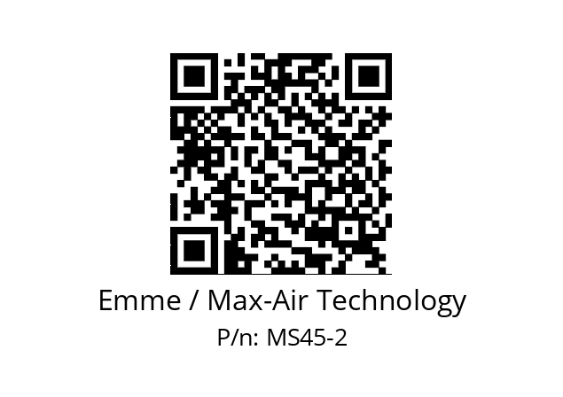   Emme / Max-Air Technology MS45-2