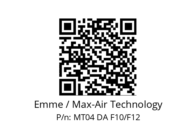   Emme / Max-Air Technology MT04 DA F10/F12