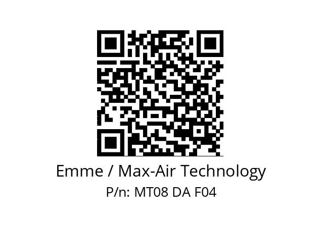   Emme / Max-Air Technology MT08 DA F04